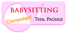 babysitting trial campaign